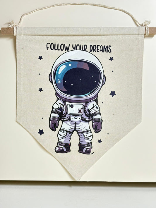 Astronaut (Follow Your Dreams) - Canvas Wall Hanging