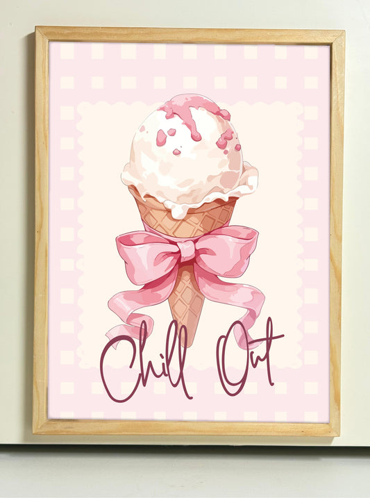 Chill Out - Wooden Frame